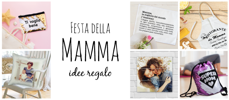 Regai personalizzati per la festa della mamma